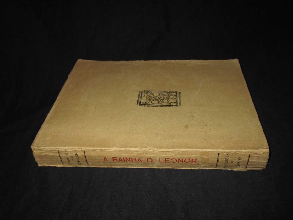 Livro A Rainha D. Leonor Conde de Sabugosa 1ª edição