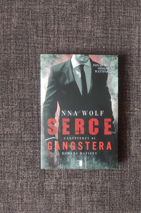 „Serce gangstera” - Anna Wolf