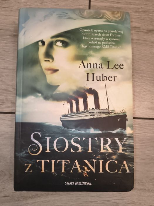 Książka Siostry z Titanica Anna Lee Hubert stan bardzo dobry