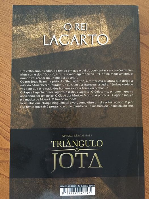 Triângulo Jota - O Rei Lagarto