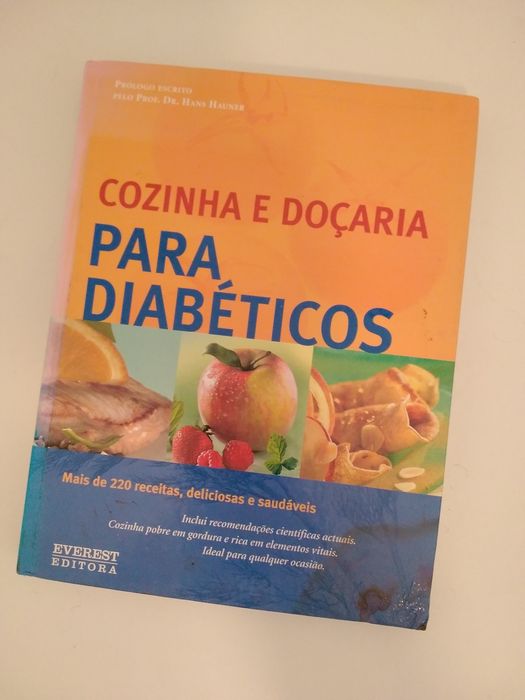 Livro capa dura Cozinha e Doçaria Para Diabéticos +220 Everest Editora