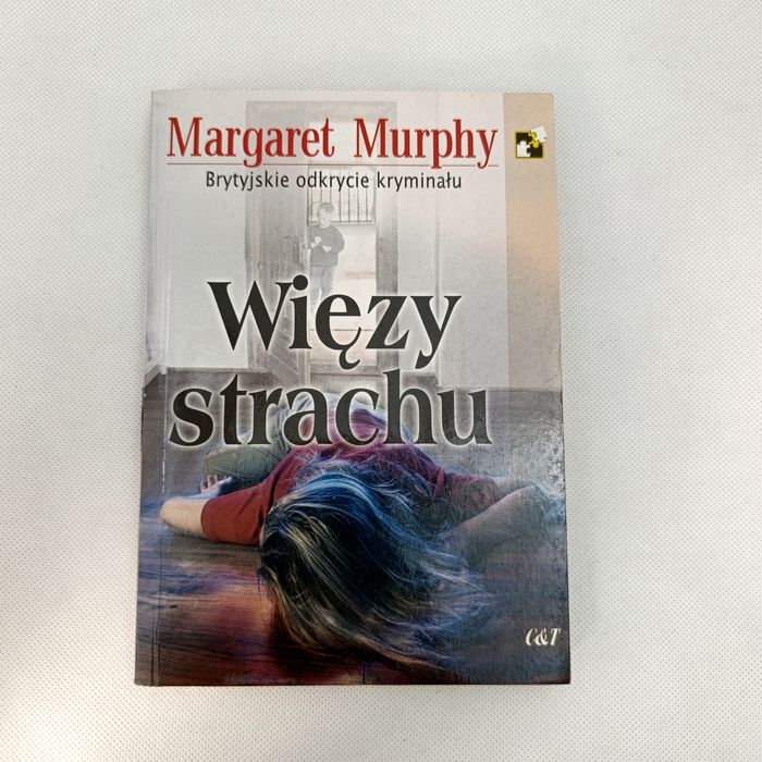 Więzy strachu Margaret Murphy książka thriller kryminał raz przeczytan