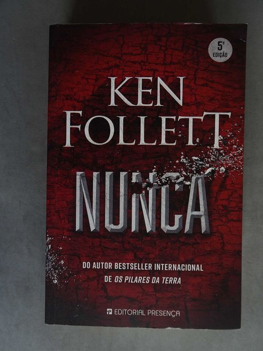 Livro Ken Follett - Nunca (autor Os Pilares da Terra)