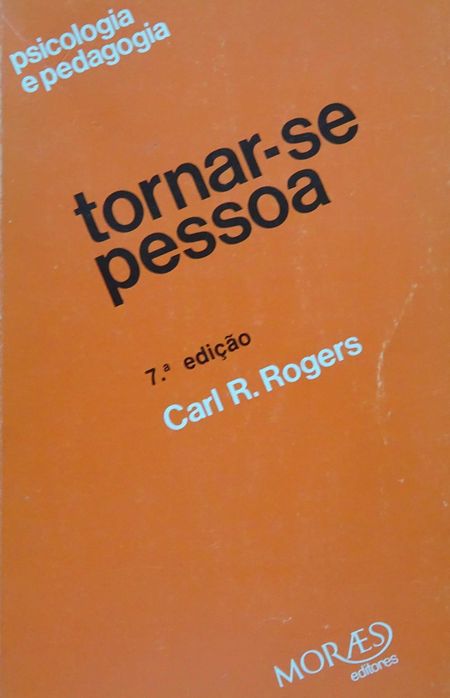Tornar-Se Pessoa de Carl R. Rogers