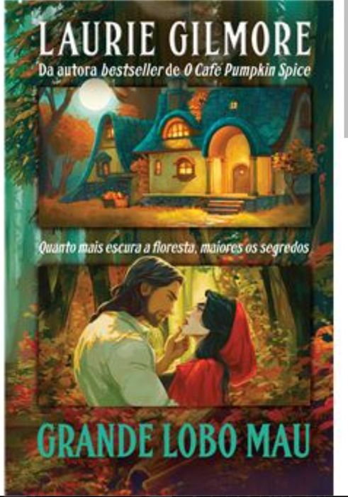 Grande Lobo Mau - Laurie Gilmore