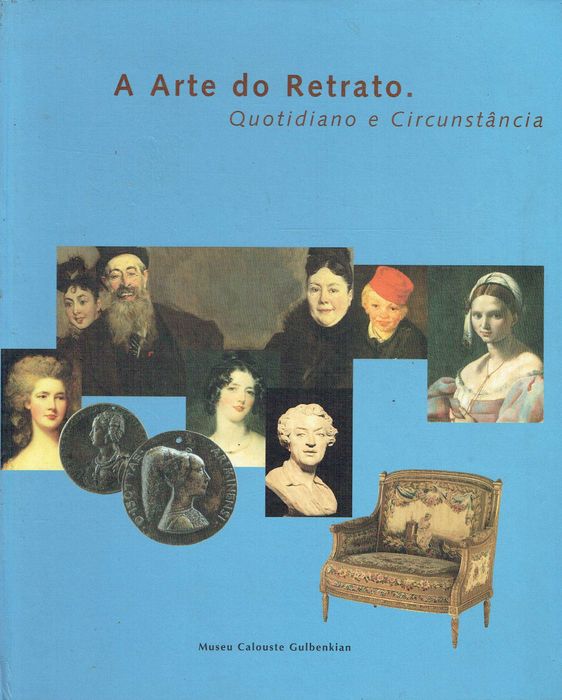 15221
	
A arte do retrato : quotidiano e circunstância