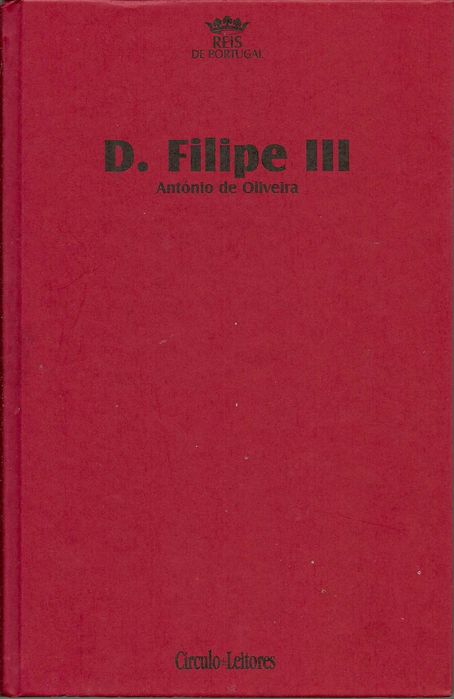 António de Oliveira, D. Filipe III