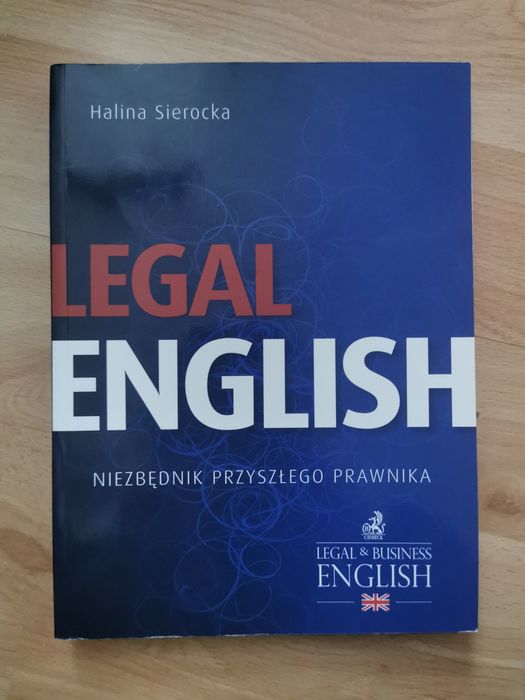 Legal English. Niezbędnik przyszłego prawnika