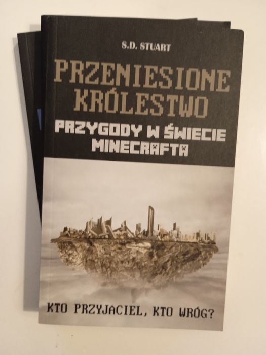 Książki S.D. Stuart " Przygody w świecie Minecrafta