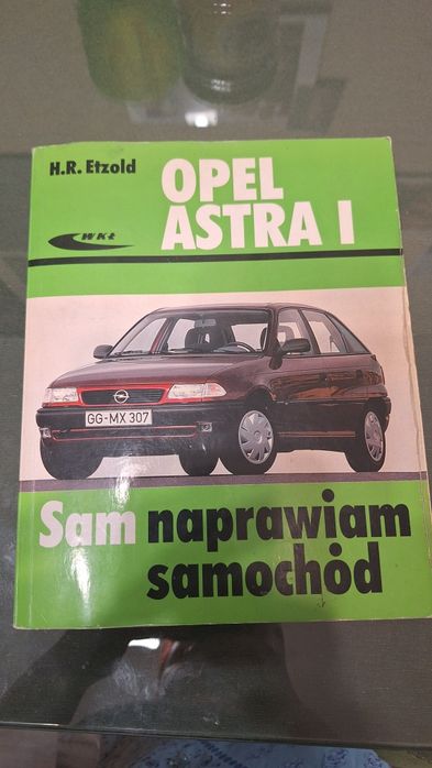 Książka Opel Astra 1 Sam naprawiam samochód