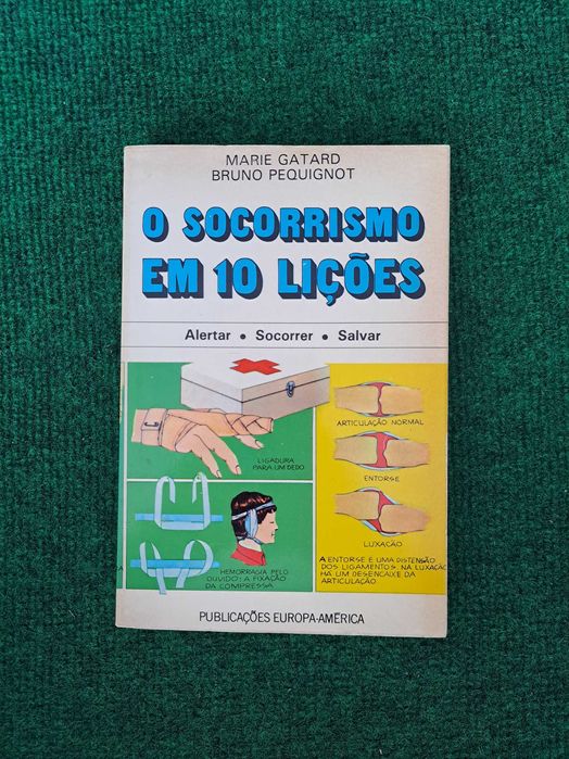 O Socorrismo em 10 Lições - Marie Gatard / Bruno Pequignot