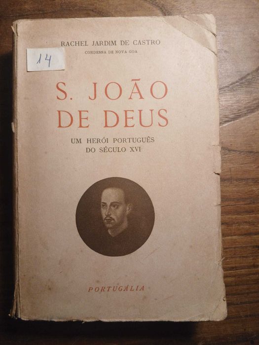 Rachel Jardim de Castro, S. João de Deus