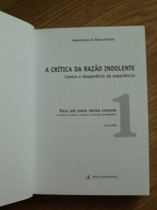 A Crítica da Razão Indolente de Boaventura de Sousa Santos