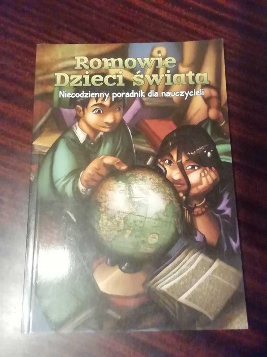 Romowie, dzieci świata. Niecodzienny poradnik dla nauczycieli