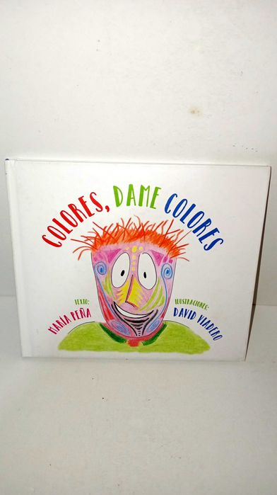 colores, dame colores - Emociones (livro em Espanhol)