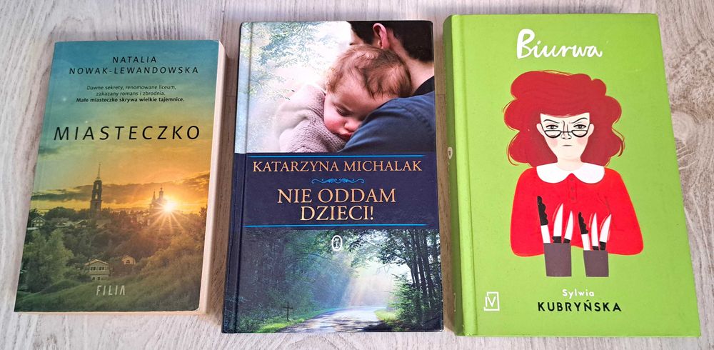 Katarzyna Michalak Nie oddam dzieci Kubryńska Biurwa Nowak Miasteczko