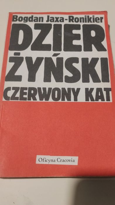 Dzierżyński czerwony kat książka
