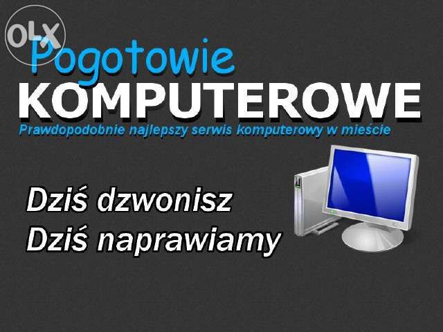 Pogotowie komputerowe Serwis "LuXoMaT" ZAWIERCIE na telefon 7 dni/tyg.