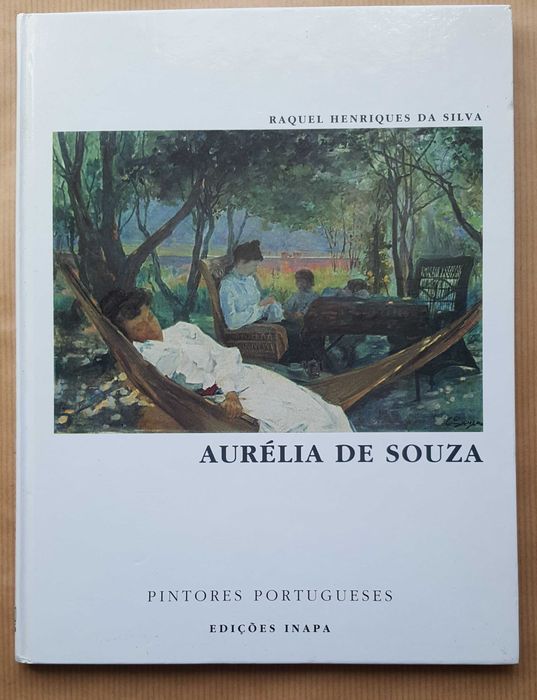 Livro AURÉLIA DE SOUZA, Pintores Portugueses,  Envio GRÁTIS.