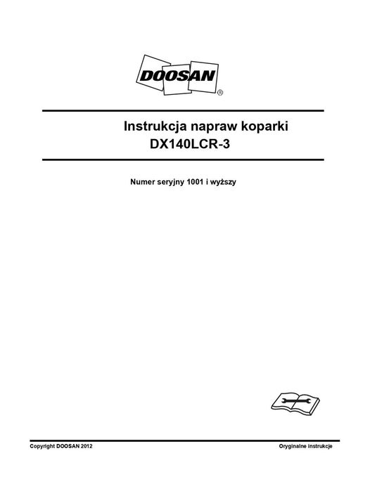 Instrukcja napraw Dossan DX140LCR-3 DX140 LCR-3