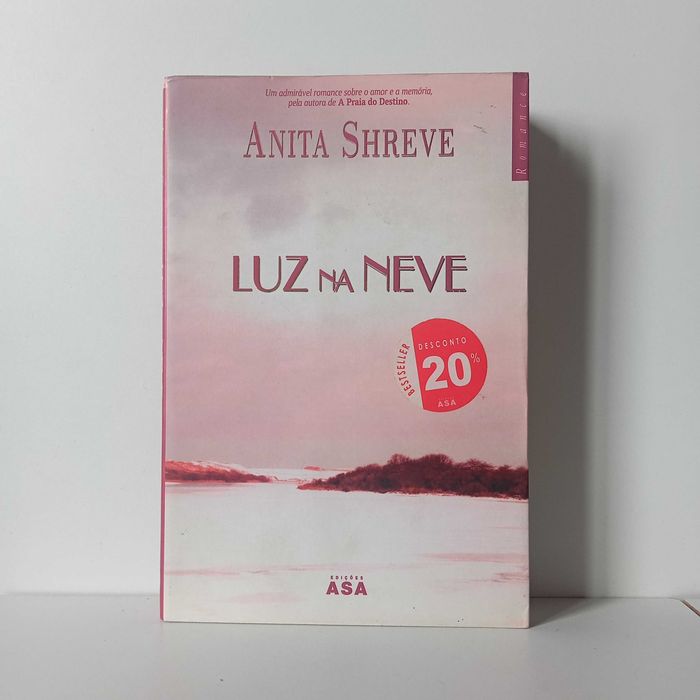 Luz Na Neve - Anita Shreve