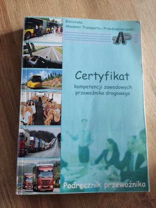 Książka Certyfikat kompetencji zawodowych przewoźnika drogowego