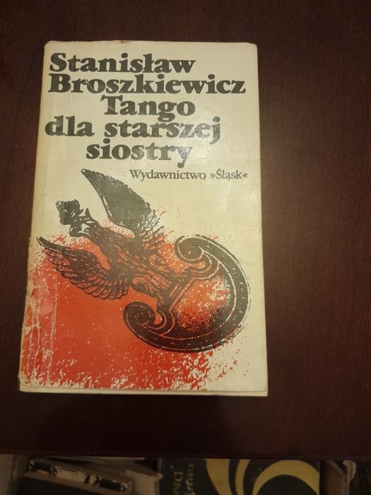 Tango dla starszej siostry Stanisław Broszkiewicz