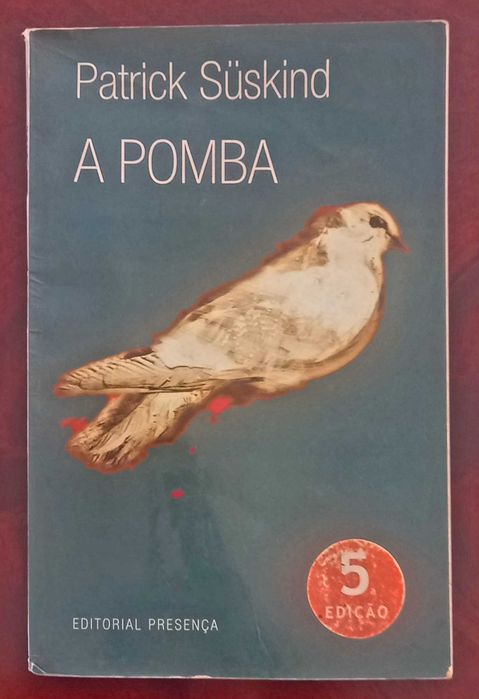 A Pomba de Patrick Süskind - Livro