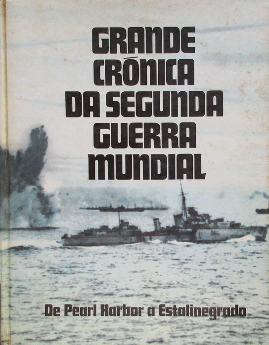 Grande Crónica Segunda Guerra Mundial - - - - - 3 X  Livros