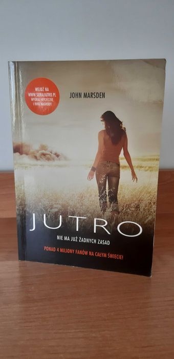 Jutro. Nie ma już żadnych zasad