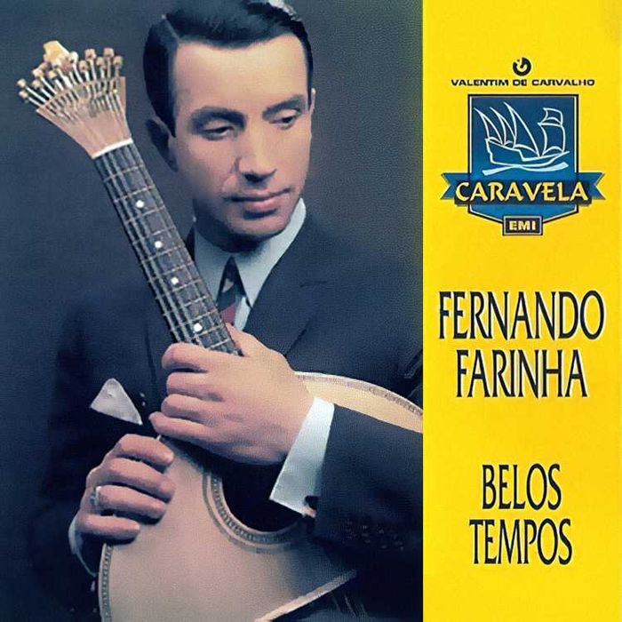 Fernando Farinha - "Belos Tempos, O melhor de Fernando Farinha" CD