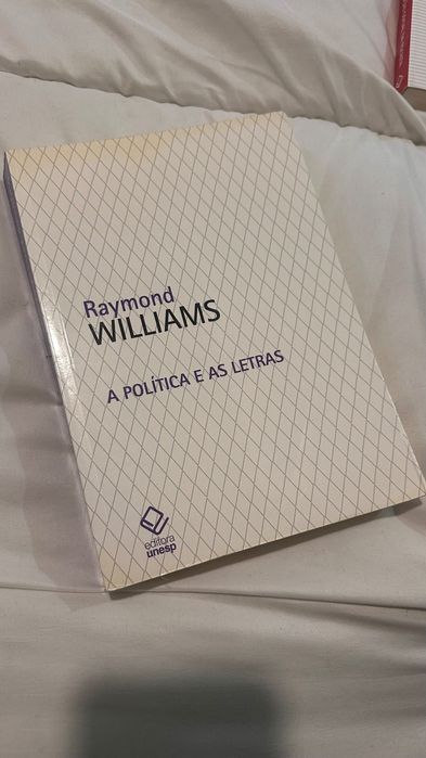 Raymond Williams - A Política e as Letras e Produção Social da Escrita