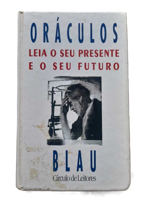 Oráculos, Leia o seu Presente e o seu Futuro, de Blau