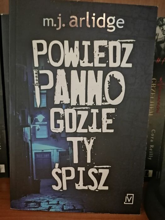 Powiedz panno gdzie ty śpisz M.J.arlidge