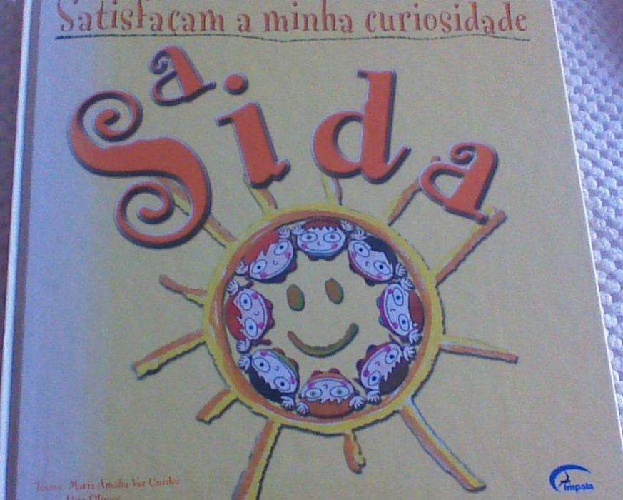 Livro Satisfaçam a minha Curiosidade sobre A Sida