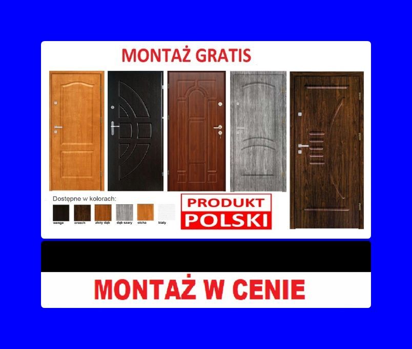 Drzwi ZEWNĘTRZNE -wewnętrzne WEJŚCIOWE drewniane i metalowe z MONTAŻEM