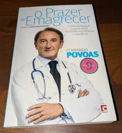 O Prazer de emagrecer, Fernando Póvoas