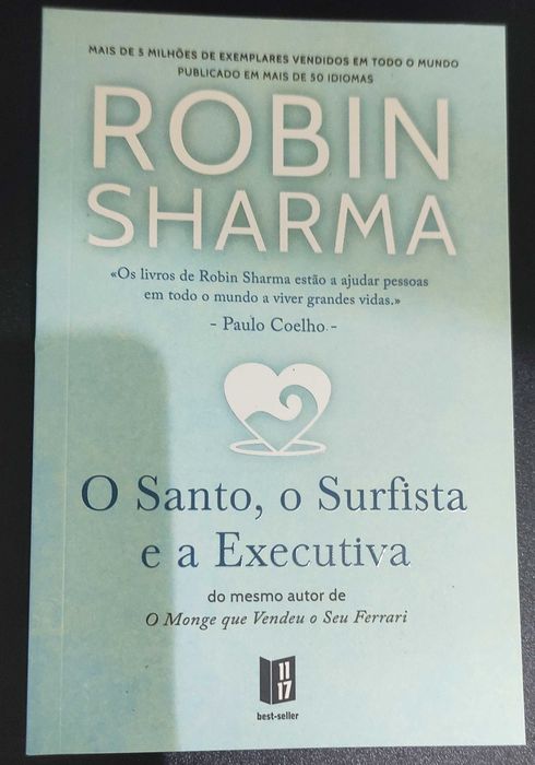 Livro O Santo, o Surfista e a Executiva - Robin Sharma