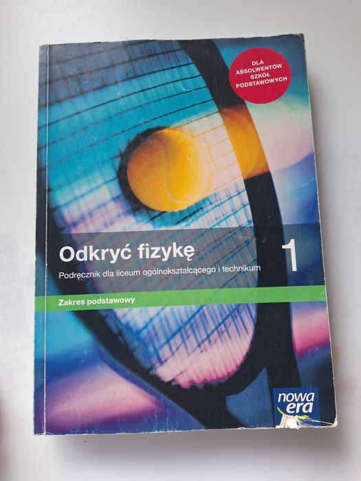 Podręcznik Odkryć fizykę 1 Zakres podstawowy NowaEra