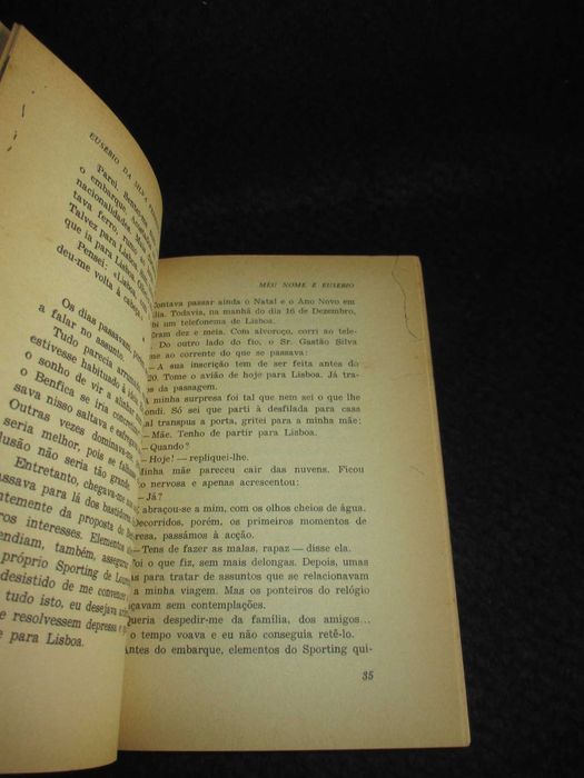 Livro Meu Nome é Eusébio Eusébio da Silva Ferreira RARO