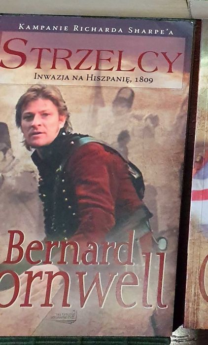 Bernard Cornwell Strzelcy – Inwazja na Hiszpanię, 1809