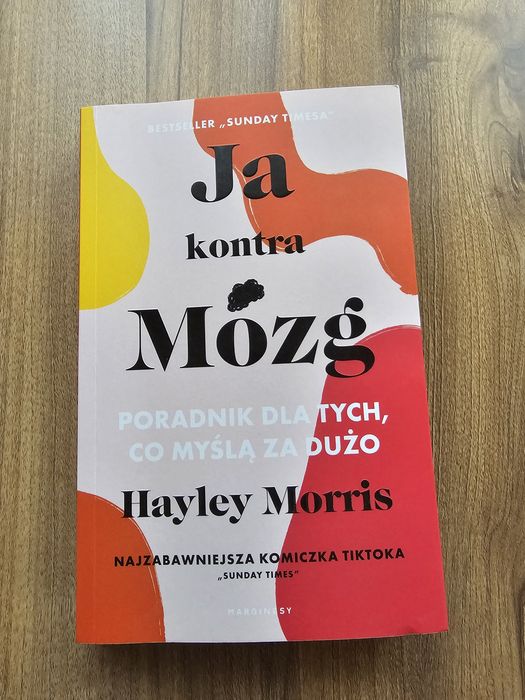 Książka "Ja kontra Mózg" Hayley Morris