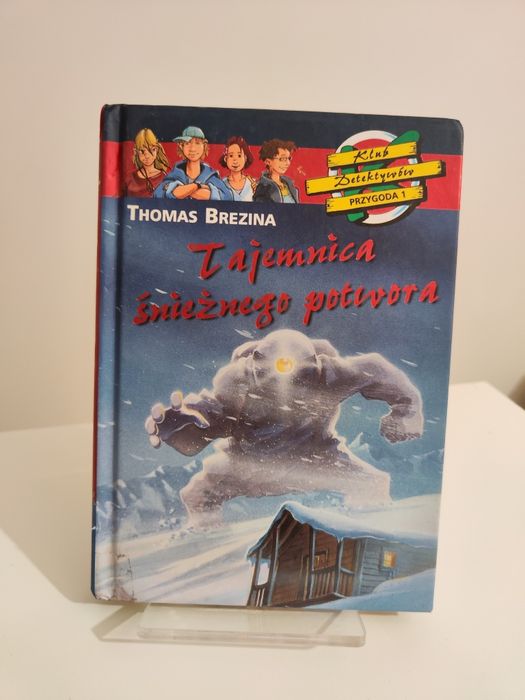 Tajemnica śnieżnego potwora Klub detektywów przygoda 1 .