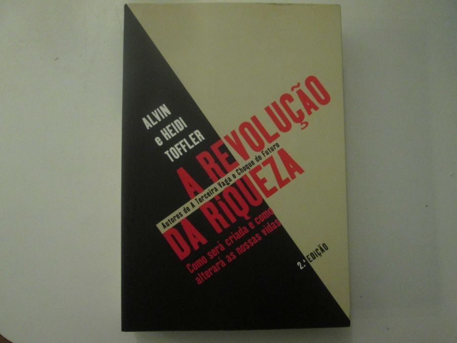 A revolução da Riqueza- Alvin e Heidi Toffler