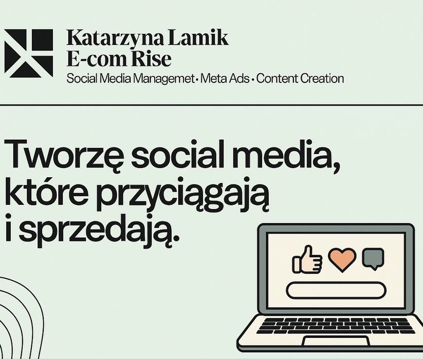 Prowadzenie Social Media • Facebook Ads • Projekty graficzne • Cała PL
