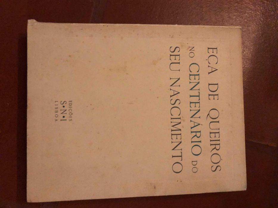 Livro Raro: EÇA DE QUEIRÓS no Centenário do seu Nascimento