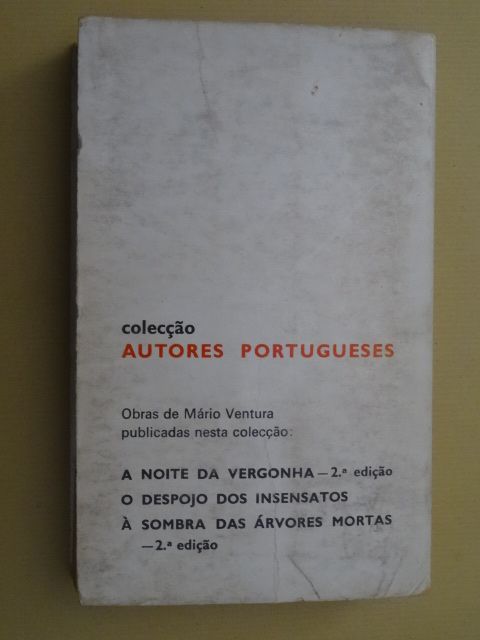 A Sombra Das Árvores Mortas de Mário Ventura