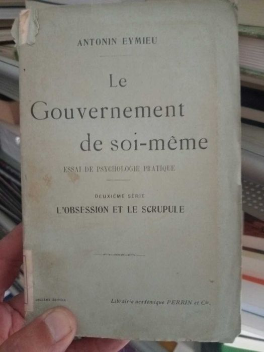 Le Gouvernement de soi-même – Antonin Eymieu – Psicologia antiga