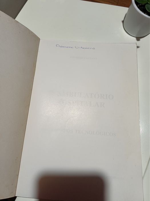 O Ambulatório Hospitalar - Elementos Tecnológicos (Eduardo Caetano)
