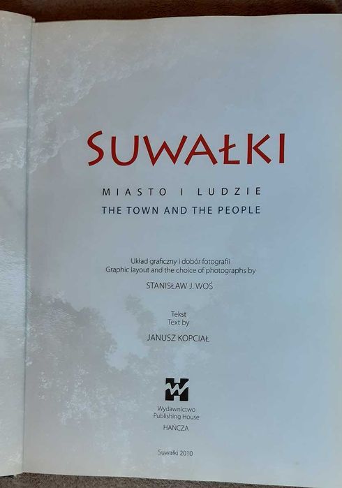 Suwałki miasto i ludzie. Album.